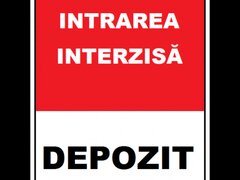 Placuta pentru depozit intrare interzisa